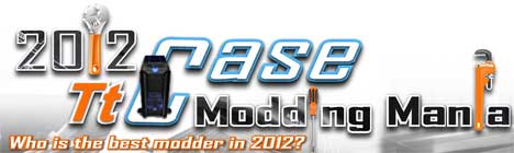 Thermaltake Case Modding Mania