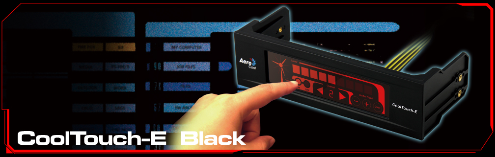 Press Release: Aerocool CoolTouch-E & CoolTouch-R: Release of two touch-screen fan controller Aerocool, Fan Controller 1