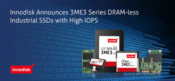 Innodisk Announces Ultra-Reliable DRAM-less SSDs with High IOPS for Embedded Applications (PR) 1 20150519-09382794