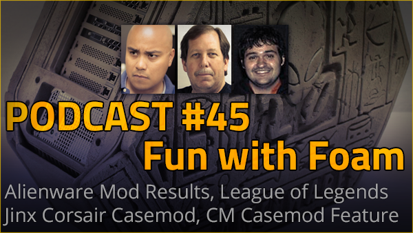 Podcast #45 - Fun with Foam