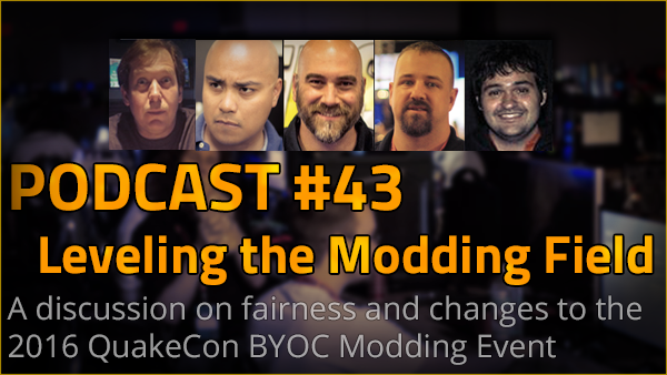 Podcast #43 – Leveling the Modding Field