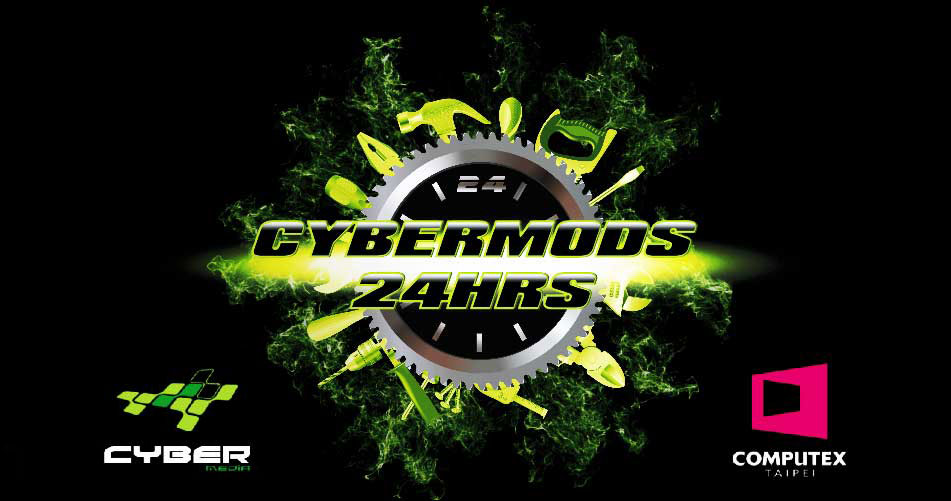 CyberMods 24Hrs Live Modding Event at Computex