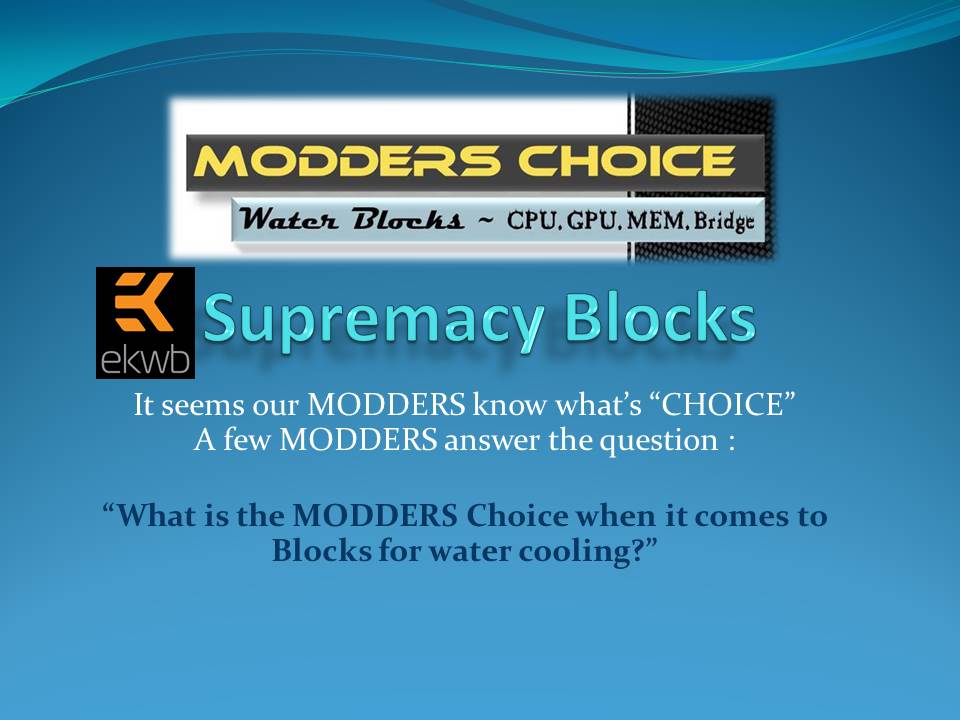 Modders Choice - Water Cooling Blocks EKWB, Modders Choice, Water Blocks, Water Cooling, XSPC 3
