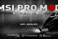 MSI Launches PRO MOD Online Competition casemod, competition, modding, MSI 8