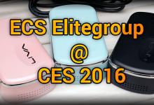 ECS Elitegroup @ CES 2016: Small Form-Factor PCs and More 3d scanner, ces 2016, ECS, ECS EliteGroup, m-stx, Mini-ITX, Mini-PC, Motherboard, sff 7