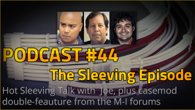 Podcast #44 - The Sleeving Episode