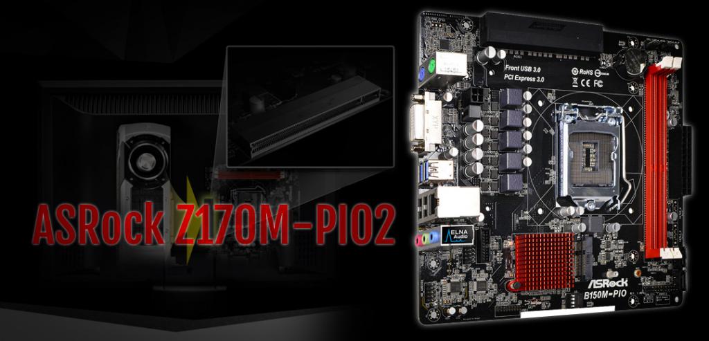 New ASRock Z170M-PIO2 Motherboard Has Angled PCI-E X16 Slot
