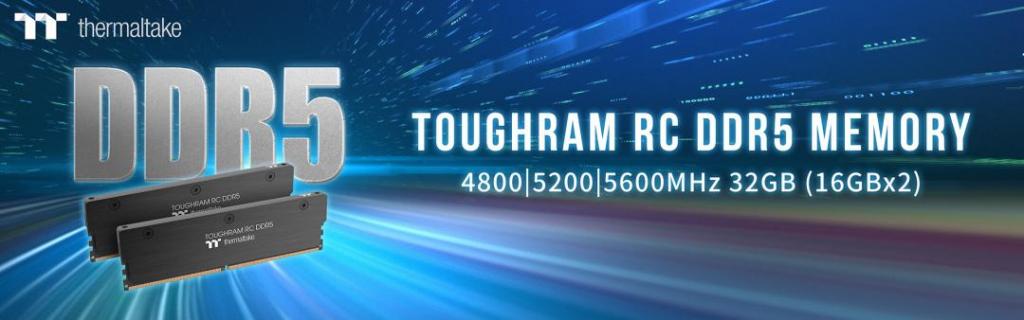 New Thermaltake TOUGHRAM RC DDR5 Memory Now Available DDR, DDR5, Memory, RAM, Thermaltake, toughram 2